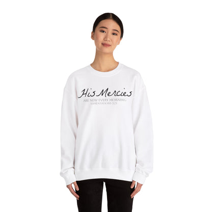 LT. His Mercies Design, Unisex, Inspirational Crewneck Sweatshirt