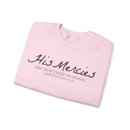 LT. His Mercies Design, Unisex, Inspirational Crewneck Sweatshirt