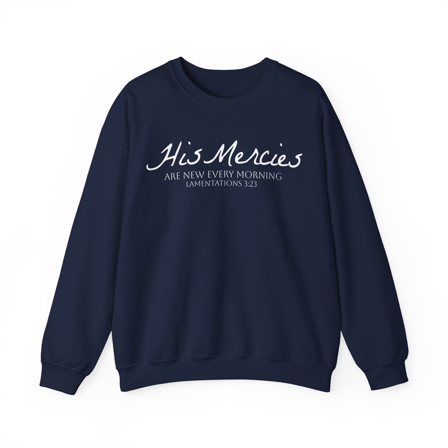 DK. His Mercies Design, Unisex, Inspirational Crewneck Sweatshirt