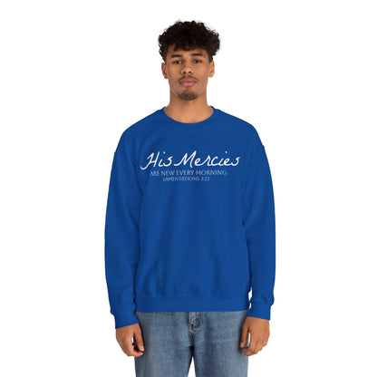 DK. His Mercies Design, Unisex, Inspirational Crewneck Sweatshirt