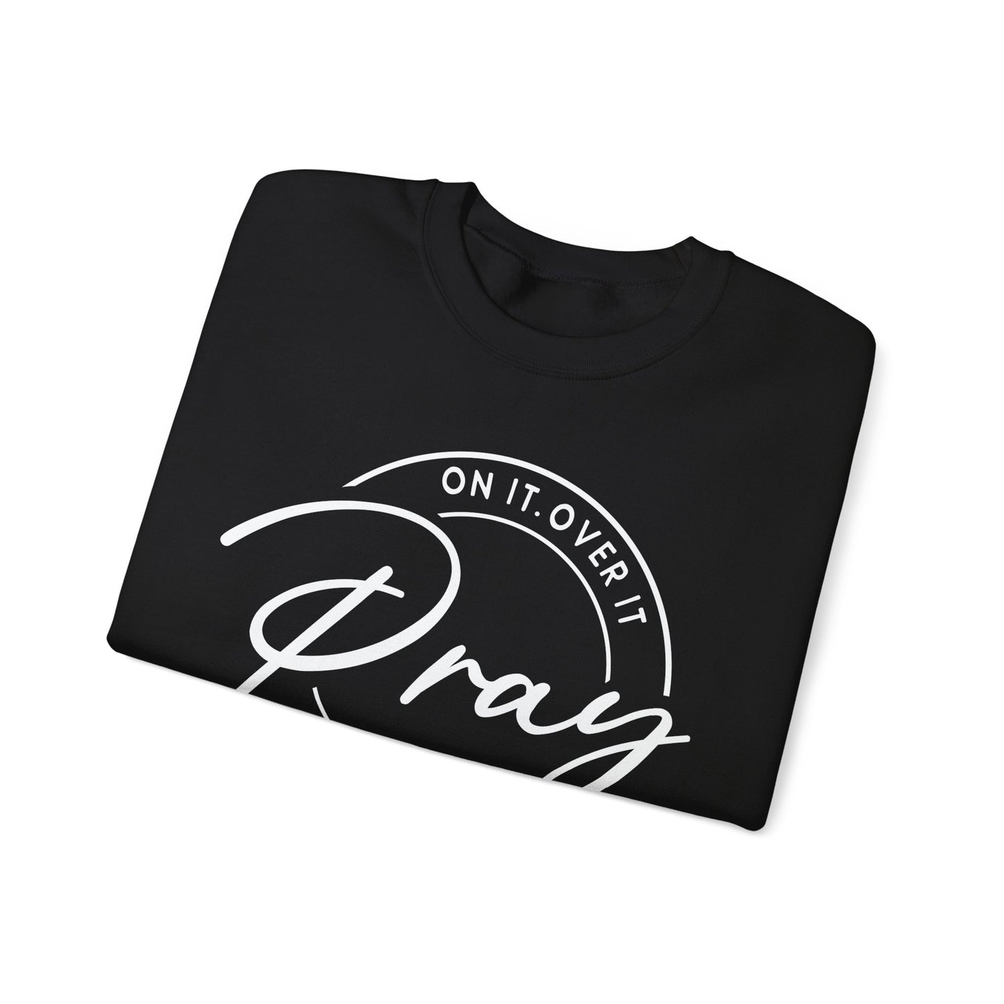 DK. Pray On It Design, Unisex Inspirational Crewneck Sweatshirt