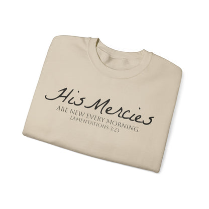 LT. His Mercies Design, Unisex, Inspirational Crewneck Sweatshirt