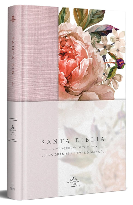 Santa Biblia 1960 Letra Grande. Tapa Dura, Tela Rosada Con Flores, Tamaño Manual / Bible RVR 1960. Handy Size, Large Print, Hardcover, Pink